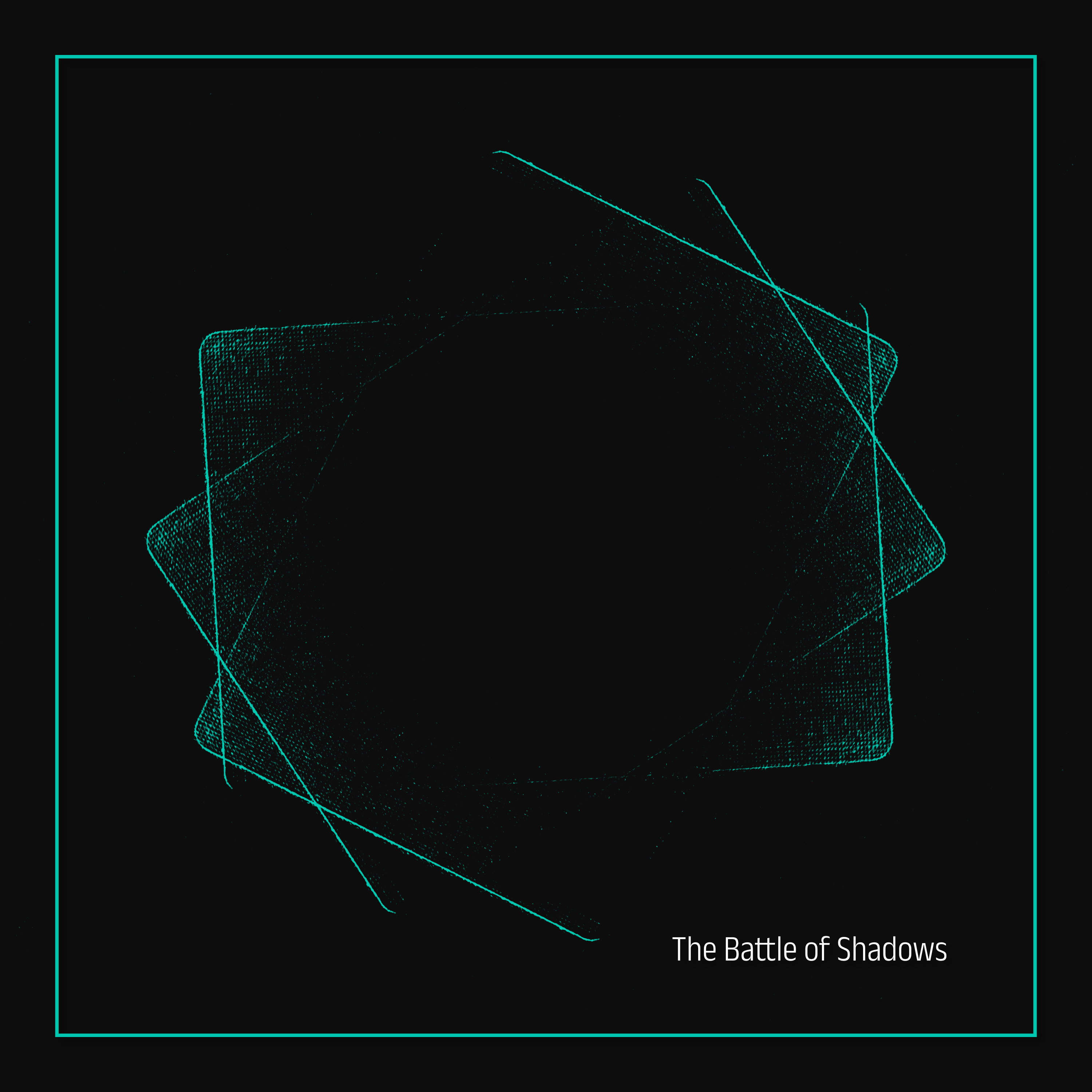 The Battle of Shadows